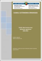 COVID-19ko heriotza-tasa adinekoen egoitzetan 2020-2021. Euskal Autonomia Erkidegoa. Emaitza nagusiak 2022ko maiatzaren 6a