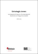 Estrategia Joven: un programa de apoyo a la emancipaci&oacute;n de j&oacute;venes en riesgo de exclusi&oacute;n